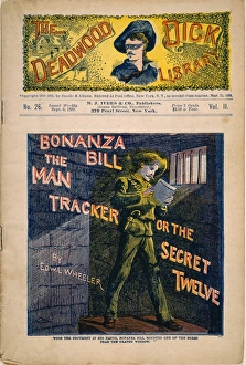 DIME NOVEL, 1899. Bonanza Bill the Man Tracker, or The Secret Twelve. Cover of a Beadle DIME NOVEL, 1899. Bonanza Bill the Man Tracker, or The Secret Twelve. Cover of a Beadle