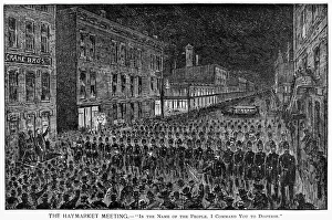 HAYMARKET RIOT, 1886. The Haymarket Meeting. - In the Name of the People. I Command You to Disperse HAYMARKET RIOT, 1886. The Haymarket Meeting. - In the Name of the People. I Command You to Disperse