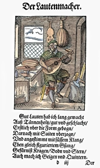 LUTE MAKER, 1568. Woodcut, 1568, by Jost Amman LUTE MAKER, 1568. Woodcut, 1568, by Jost Amman