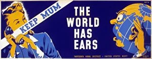 World War Ii Gallery: Keep Mum - The World Has Ears. American World War II poster for the Thirteenth Naval District of
