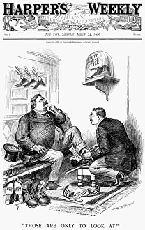 ROOSEVELT-TAFT CARTOON. Those Are only to Look at ROOSEVELT-TAFT CARTOON. Those Are only to Look at