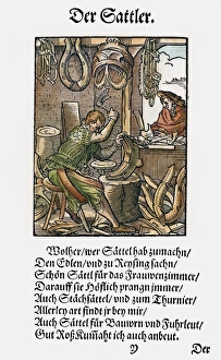 SADDLER, 1568. Woodcut, 1568, by Jost Amman SADDLER, 1568. Woodcut, 1568, by Jost Amman