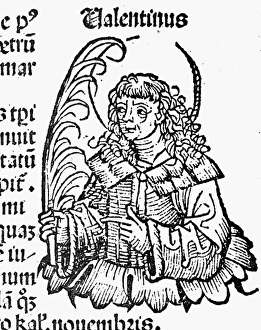 SAINT VALENTINE. Late 3rd century Christian martyr. Woodcut from the Nuremberg Chronicle SAINT VALENTINE. Late 3rd century Christian martyr. Woodcut from the Nuremberg Chronicle