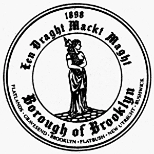SEAL OF BROOKLYN. Een Draght Mackt Maght, (In Unity there is Strength) SEAL OF BROOKLYN. Een Draght Mackt Maght, (In Unity there is Strength)