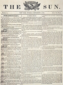 THE SUN, 1833. Front page of the first issue of The Sun newspaper from New York THE SUN, 1833. Front page of the first issue of The Sun newspaper from New York