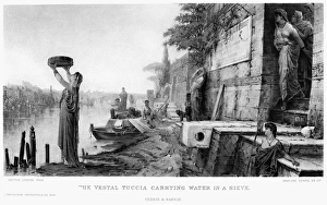 THE VESTAL TUCCIA. The Vestal Tuccia carrying water in a seive from the Tiber river THE VESTAL TUCCIA. The Vestal Tuccia carrying water in a seive from the Tiber river