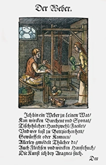 WEAVER, 1568. Woodcut, 1568, by Jost Amman WEAVER, 1568. Woodcut, 1568, by Jost Amman
