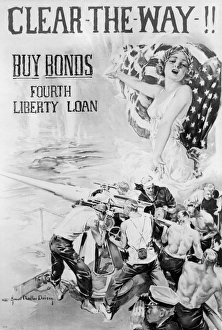 WORLD WAR I: LIBERTY LOAN, c1917. Clear the Way!! Buy Bonds WORLD WAR I: LIBERTY LOAN, c1917. Clear the Way!! Buy Bonds