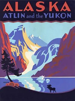Alaska Atlin and the Yukon Alaska Atlin and the Yukon