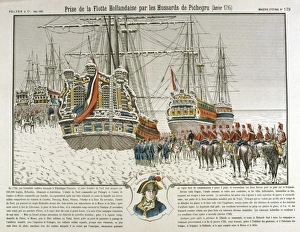 Capture of the Dutch fleet, frozen in at Den Helder, by the French Hussars under Capture of the Dutch fleet, frozen in at Den Helder, by the French Hussars under