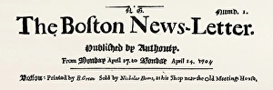 Facsimile Of The Original Headline Of The Boston Newsletter Facsimile Of The Original Headline Of The Boston Newsletter