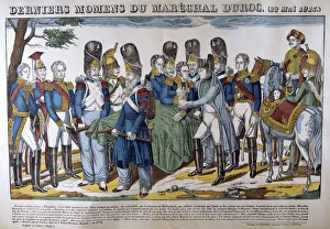 The Last Hours of Marshal Duroc (23 May 1813). Fatally wounded at the Batle of Bautzen The Last Hours of Marshal Duroc (23 May 1813). Fatally wounded at the Batle of Bautzen