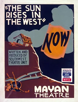 Poster for Federal Theatre Project presentation of The Sun Rises in the West" Poster for Federal Theatre Project presentation of The Sun Rises in the West"