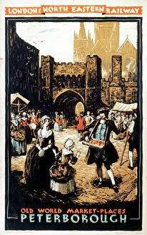 Images Dated 2nd September 2003: Old World Market Places - Peterborough, LNER poster, 1932