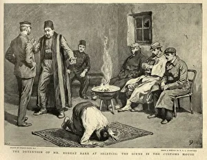 Detention of Nr Robert Barr at Seleucia, Scene in the customs house, 1898, 19th Century Detention of Nr Robert Barr at Seleucia, Scene in the customs house, 1898, 19th Century