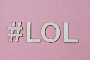 Inspirational Art Quote Collection: #LOL on a pink background