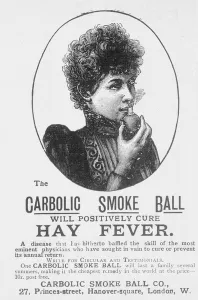 Advertisement for the Carbolic Smoke Ball, a cure for hay fever (print) Advertisement for the Carbolic Smoke Ball, a cure for hay fever (print)