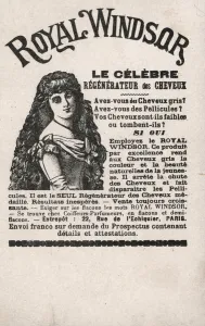 Advert for Royal Windsor hair preparation (litho) Advert for Royal Windsor hair preparation (litho)