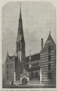 All Saints Church, Margaret-Street, Cavendish-Square (engraving) All Saints Church, Margaret-Street, Cavendish-Square (engraving)