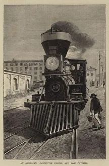An American Locomotive Engine and Cow Catcher (engraving) An American Locomotive Engine and Cow Catcher (engraving)