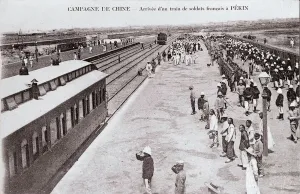 Arrival of a French soldier train in Pekin during the Chinese Campaign Photography around Arrival of a French soldier train in Pekin during the Chinese Campaign Photography around