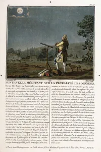 Bernard Le Bovier de Fontenelle (1657-1757) Meditating on the Proliferation of Worlds Bernard Le Bovier de Fontenelle (1657-1757) Meditating on the Proliferation of Worlds