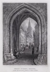 Broad Street Gallery: Broad Street, Bristol, from the Arch-Way, under St Johns Tower (engraving)