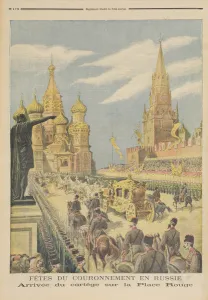 Celebration for the Coronation of Tsar Nicolas II (1894-1917) Arrival of the Cortege in Red Square Celebration for the Coronation of Tsar Nicolas II (1894-1917) Arrival of the Cortege in Red Square