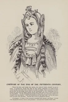 Coiffure of the End of the Fifteenth Century (engraving) Coiffure of the End of the Fifteenth Century (engraving)