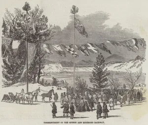 Commencement of the Quebec and Richmond Railway (engraving) Commencement of the Quebec and Richmond Railway (engraving)