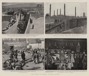 The Crisis in Persia, Typical Scenes (engraving) The Crisis in Persia, Typical Scenes (engraving)