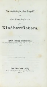 Die Aetiologie, der Begriff und die Prophylaxis des Kindbettfiebers Die Aetiologie, der Begriff und die Prophylaxis des Kindbettfiebers