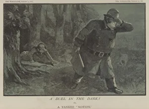 A Duel in the Dark! or, A Yankee Notion (colour litho) A Duel in the Dark! or, A Yankee Notion (colour litho)