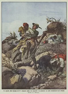 An episode of the battle of the 27, an Alpine volunteer who surprises and takes an Arab prisoner... (colour litho)