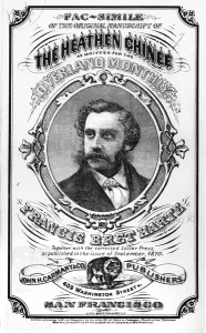 Facsimile of the original manuscript of The Heathen Chinee by Francis Bret Harte Facsimile of the original manuscript of The Heathen Chinee by Francis Bret Harte