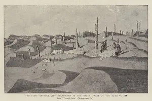 The First Ancient City discovered in the Desert West of the Keriya-Daria (litho) The First Ancient City discovered in the Desert West of the Keriya-Daria (litho)