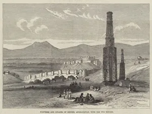 Fortress and Citadel of Ghuzni, Afghanistan, with the Two Minars (engraving) Fortress and Citadel of Ghuzni, Afghanistan, with the Two Minars (engraving)