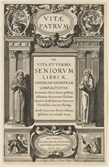 Frontispiece for Lives of the Fathers by Heribert Rosweyde Frontispiece for Lives of the Fathers by Heribert Rosweyde