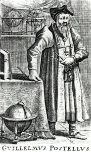 Guillelmus Postellus, 17th Century (engraving) Guillelmus Postellus, 17th Century (engraving)