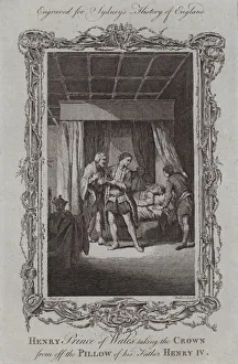 Henry Prince of Wales taking the Crown from off the Pillow of his Father Henry IV Henry Prince of Wales taking the Crown from off the Pillow of his Father Henry IV
