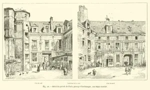 Hotel du prevot de Paris, passage Charlemagne, rue Saint-Antoine (engraving) Hotel du prevot de Paris, passage Charlemagne, rue Saint-Antoine (engraving)
