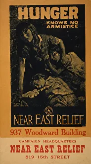 Hunger knows no armistice--Near East Relief, 1919 (colour lithograph) Hunger knows no armistice--Near East Relief, 1919 (colour lithograph)