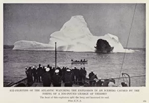 Ice-fighters of the Atlantic watching the explosion in an iceberg caused by the firing of a 100-pound charge of thermit