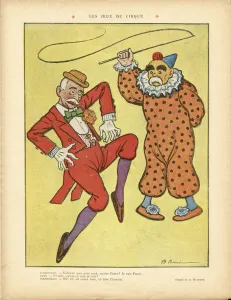 Illustration of A Barrere (1874-1931) in Le Rire, 22/02/13 - Circus Games - Clemenceau Illustration of A Barrere (1874-1931) in Le Rire, 22/02/13 - Circus Games - Clemenceau