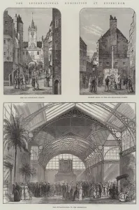 The International Exhibition at Edinburgh (engraving) The International Exhibition at Edinburgh (engraving)