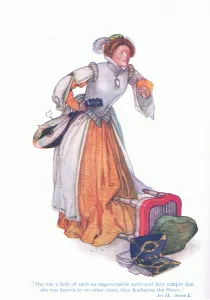 Katherine was a lady of ungovernable sprit and fiery temper (The Taming of the Shrew) Katherine was a lady of ungovernable sprit and fiery temper (The Taming of the Shrew)