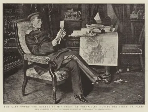 The Late Count von Moltke in his Study at Versailles during the Siege of Paris (litho) The Late Count von Moltke in his Study at Versailles during the Siege of Paris (litho)