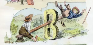Letter B (balls, beche, stick, fool, swinging (butt or butt). 1908 (chromolithograph) Letter B (balls, beche, stick, fool, swinging (butt or butt). 1908 (chromolithograph)