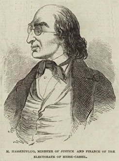 M Hassenpflug, Minister of Justice and Finance of the Electorate of Hesse-Cassel M Hassenpflug, Minister of Justice and Finance of the Electorate of Hesse-Cassel