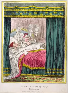 Matins at D-wn-ng College, Cambridge, published by Hannah Humphrey in 1810 Matins at D-wn-ng College, Cambridge, published by Hannah Humphrey in 1810